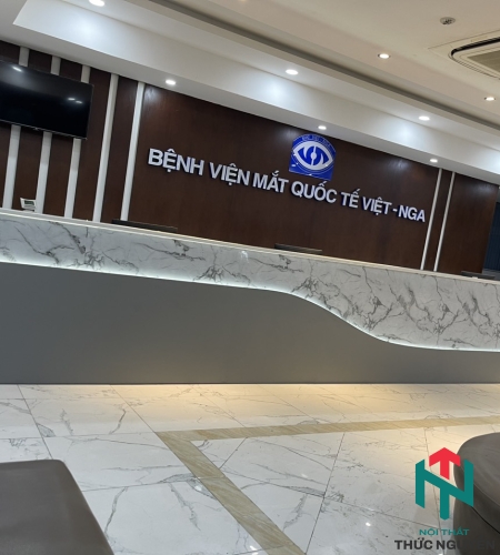 Chuyên Thiết Kế Nội Thất Phòng Khám Mắt & Bệnh Viện Mắt Việt Nga